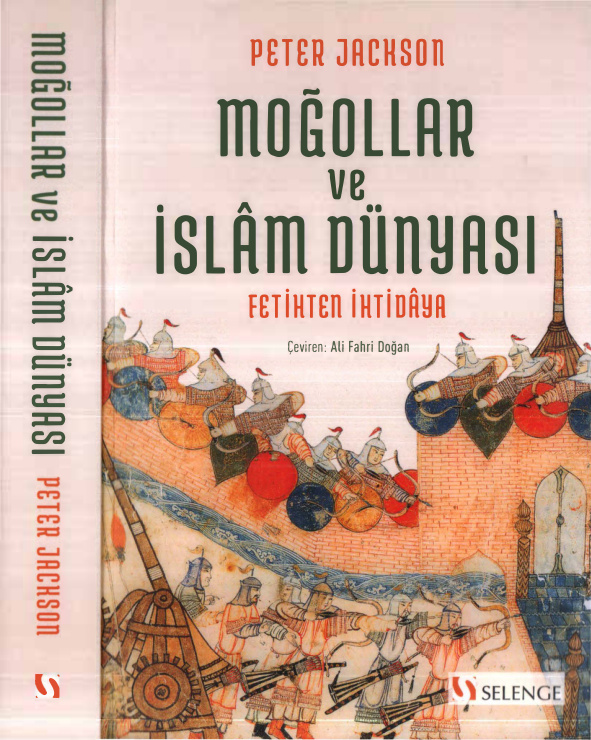 Moğollar ve İslam Dünyası PDF İndir – Peter Jackson