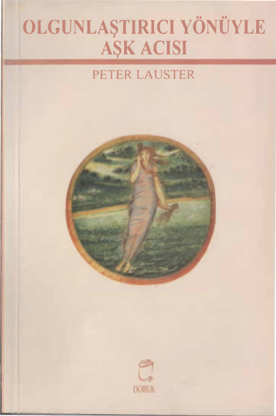 Olgunlaştırıcı Yönüyle Aşk Acısı PDF İndir – Peter Lauster