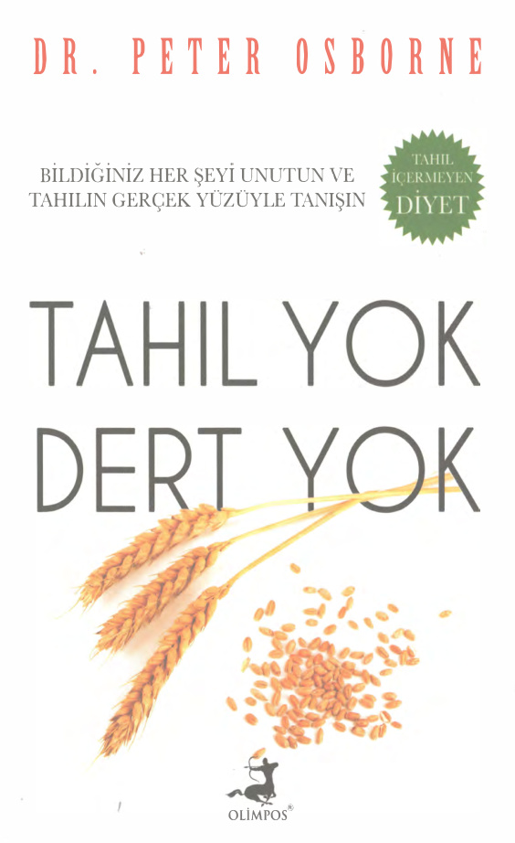 Tahıl Yok Dert Yok PDF İndir – Peter Osborne
