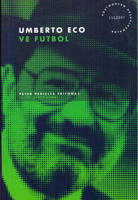Umberto Eco ve Futbol PDF İndir – Peter Pericles Trifonas