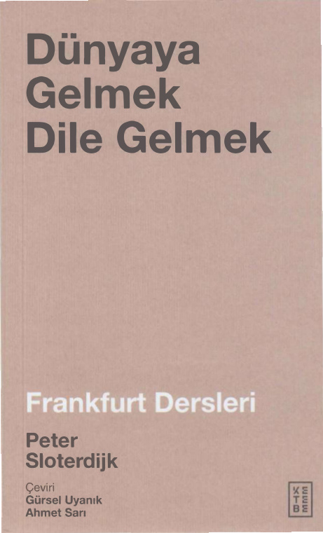 Dünyaya Gelmek Dile Gelmek PDF İndir – Peter Sloterdijk