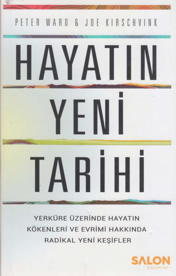 Hayatın Yeni Tarihi PDF İndir – Peter Ward, Joe Kirschvink
