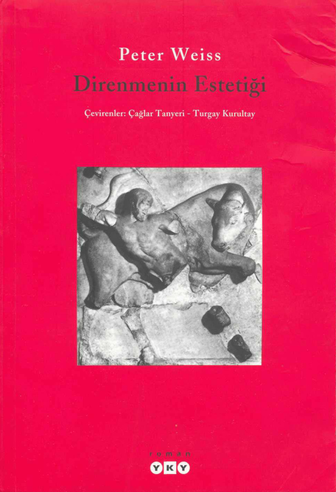 Direnmenin Estetiği PDF İndir – Peter Weiss