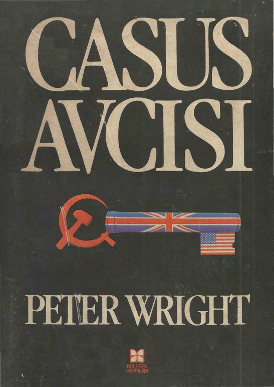 Casus Avcısı PDF İndir – Peter Wright