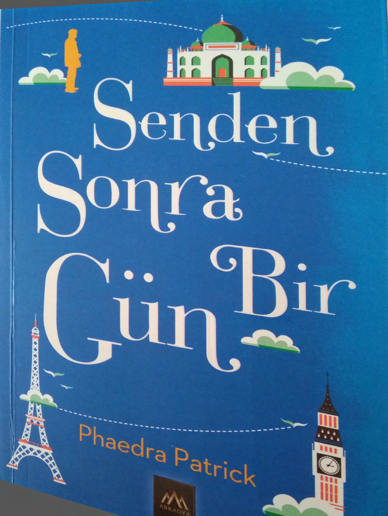 Senden Sonra Bir Gün PDF İndir – Phaedra Patrick