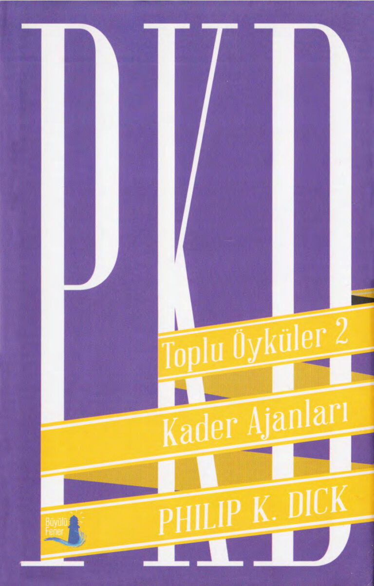Philip K. Diek Kader Ajanları Büyülü Fener Yayınları Kitap Kapağı