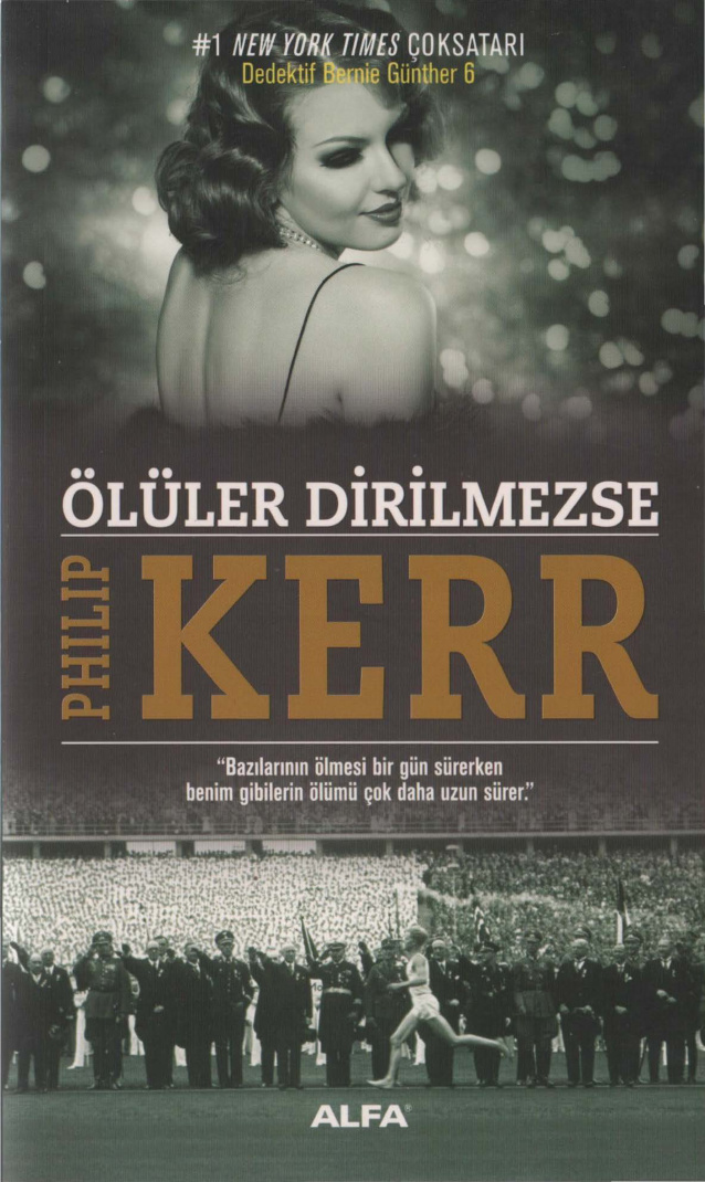 Ölüler Dirilmezse PDF İndir – Philip Kerr