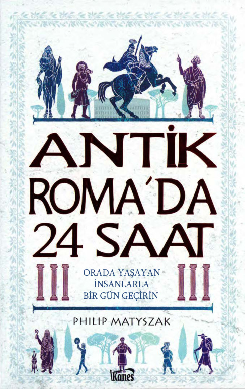 Antik Roma’da 24 Saat PDF İndir – Philip Matyszak