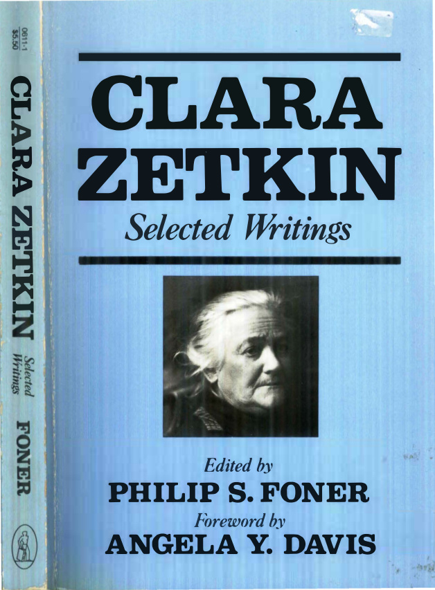 Clara Zetkin: Selected Writings PDF İndir – Philip S. Foner, Angela Y. Davis