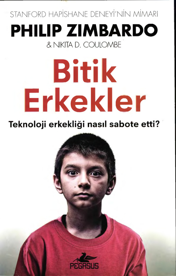 Bitik Erkekler PDF İndir – Philip Zimbardo