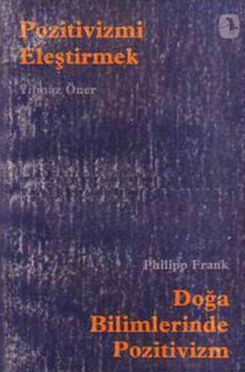 Pozitivizmi Eleştirmek PDF İndir – Philipp Frank