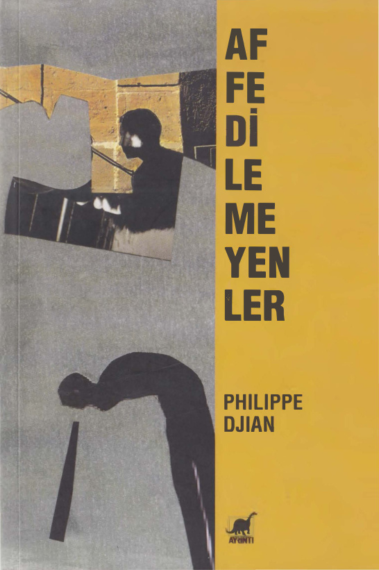 Affedilemeyenler PDF İndir – Philippe Djian