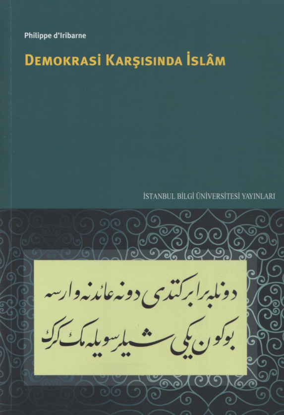 Demokrasi Karşısında İslam PDF İndir – Philippe d’Iribarne