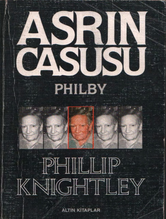 Asrın Casusu Philby PDF İndir – Phillip Knightley