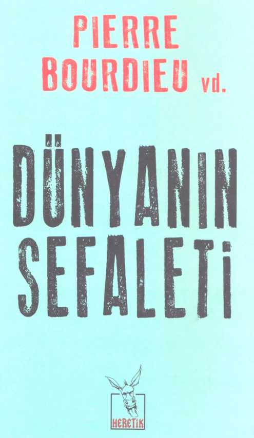Dünyanın Sefaleti PDF İndir – Pierre Bourdieu