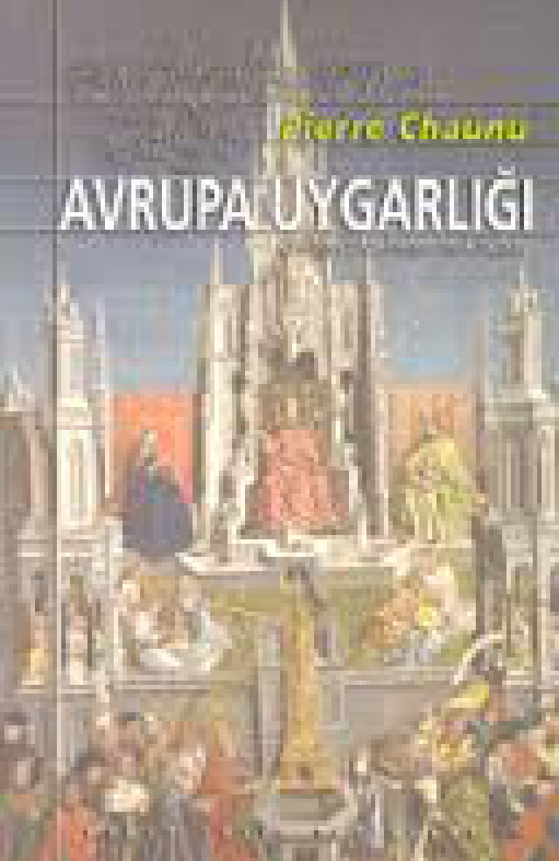 Aydınlanma Çağı Avrupa Uygarlığı PDF İndir – Pierre Chaunu