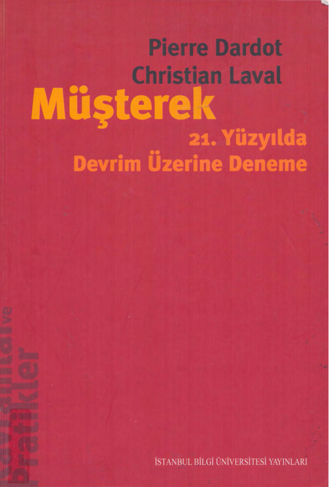 Müşterek: 21. Yüzyılda Devrim Üzerine Deneme PDF İndir – Pierre Dardot – Christian Laval