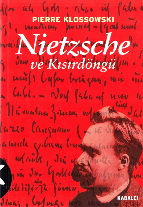 Nietzsche ve Kısırdöngü PDF İndir – Pierre Klossowski