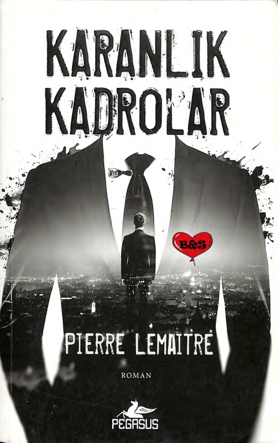 Karanlık Kadrolar PDF İndir – Pierre Lemaitre