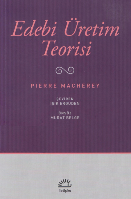 Edebi Üretim Teorisi PDF İndir – Pierre Macherey