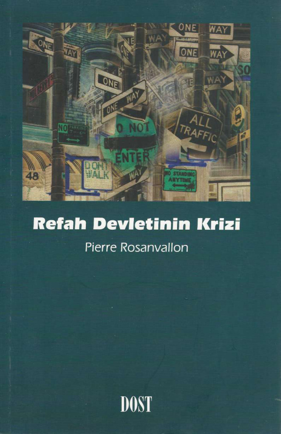 Refah Devletinin Krizi PDF İndir – Pierre Rosanvallon