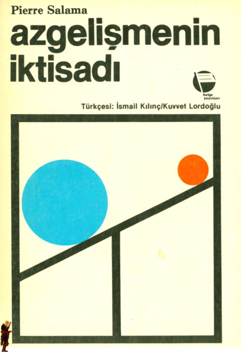 Azgelişmenin İktisadı PDF İndir – Pierre Salama