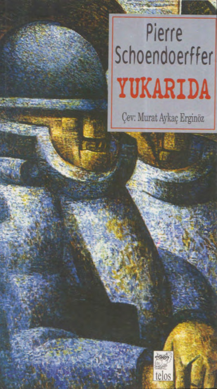 Yukarıda PDF İndir – Pierre Schoendoerffer