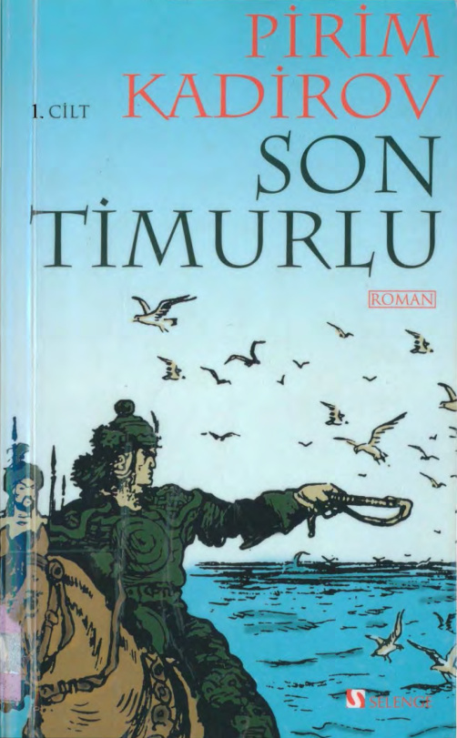 Son Timurlu 1 PDF İndir – Pirim Kadirov