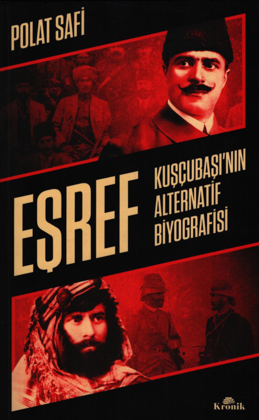 Eşref: Kuşçubaşı’nın Alternatif Biyografisi PDF İndir – Polat Safi