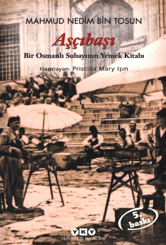 Mahmud Nedim Bin Tosun Aşçıbaşı PDF İndir – Priscilla Mary Işın