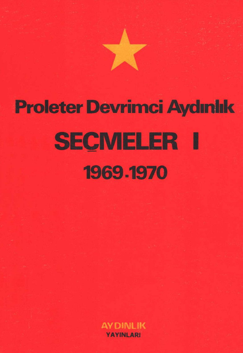 Proleter Devrimci Aydınlık Seçmeler 1 (1969-1970) PDF İndir – Kolektif