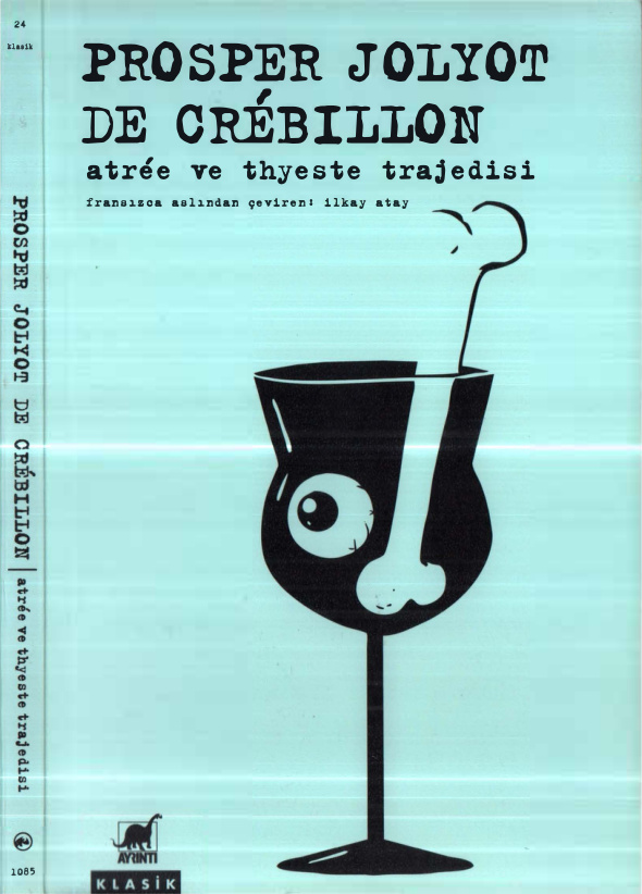 Atree ve Thyeste Trajedisi PDF İndir – Proster Jolyot de Crebillon