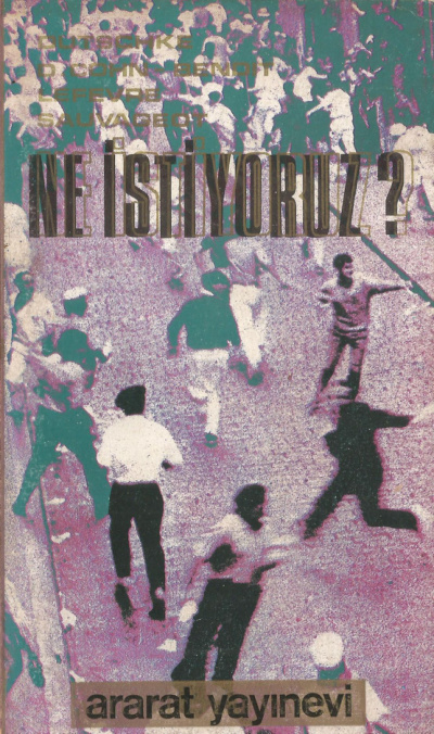 Ne İstiyoruz PDF İndir - R. Dutschke vd. 3 Ne İstiyoruz PDF İndir – R. Dutschke vd.