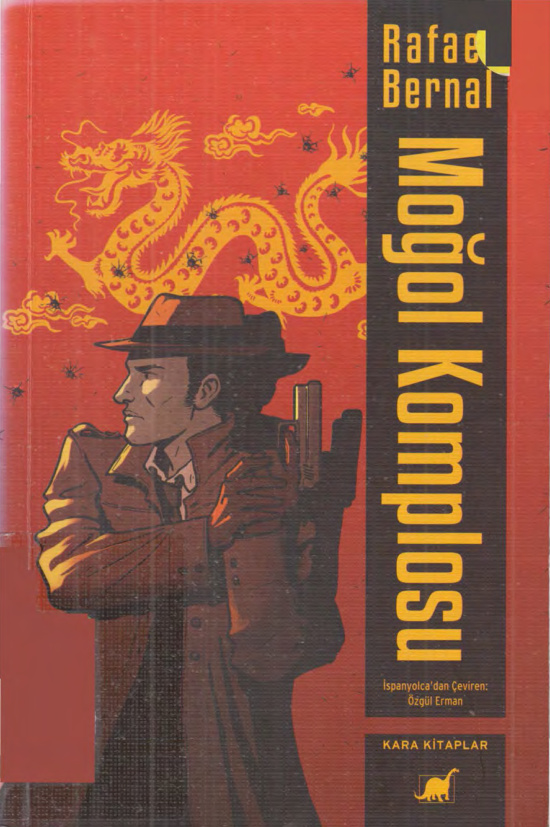 Moğol Komplosu PDF İndir – Rafael Bernal