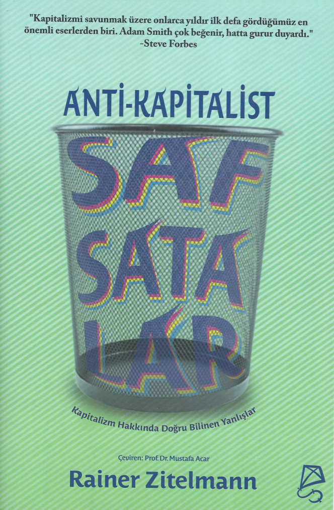 Anti-Kapitalist Safsatalar PDF İndir – Rainer Zitelmann