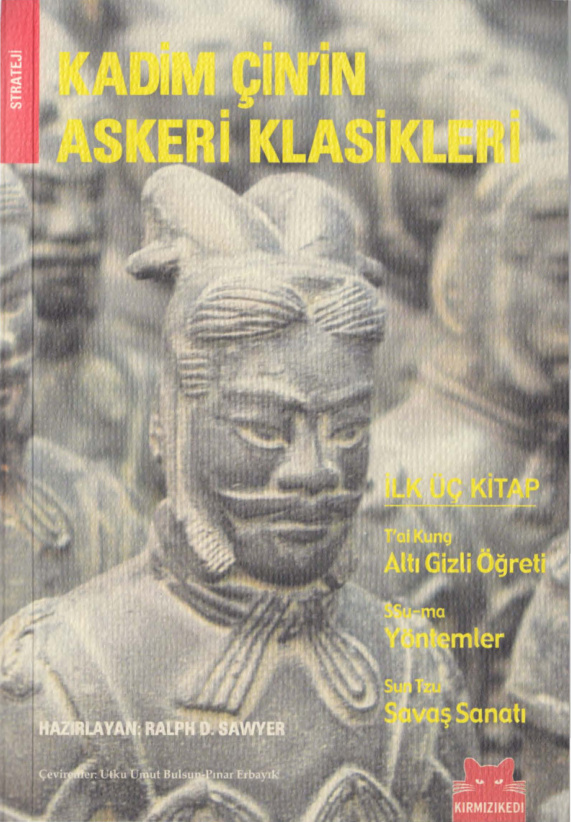Kadim Çin’in Askeri Klasikleri: İlk Üç Kitap PDF İndir – Ralph D. Sawyer