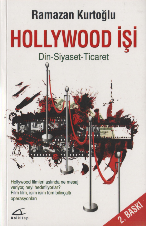 Hollywood İşi: Din-Siyaset-Ticaret PDF İndir – Ramazan Kurtoğlu