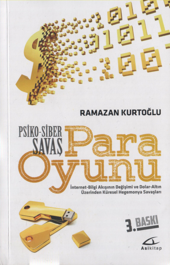Para Oyunu: Psiko-Siber Savaş PDF İndir – Ramazan Kurtoğlu