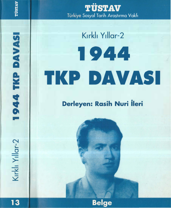 1944 TKP Davası PDF İndir – Rasih Nuri İleri