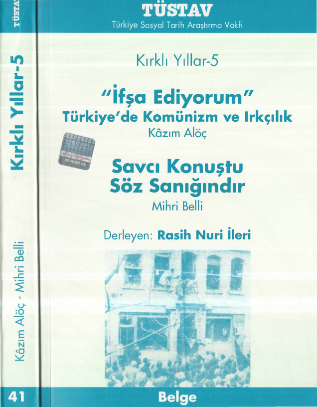 İfşa Ediyorum: Savcı Konuştu Söz Sanığındır PDF İndir - Rasih Nuri İleri 12 İfşa Ediyorum: Savcı Konuştu Söz Sanığındır PDF İndir – Rasih Nuri İleri