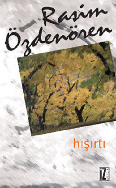 Hışırtı PDF İndir – Rasim Özdenören