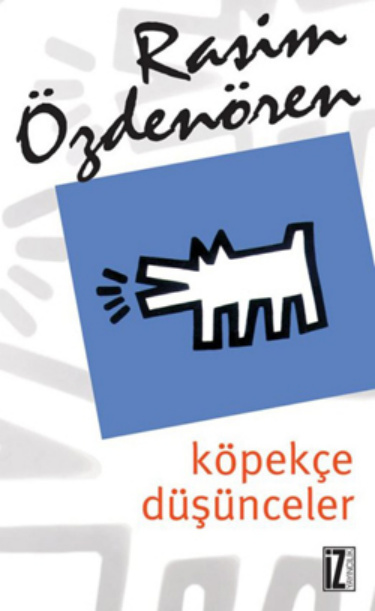 Köpekçe Düşünceler PDF İndir – Rasim Özdenören