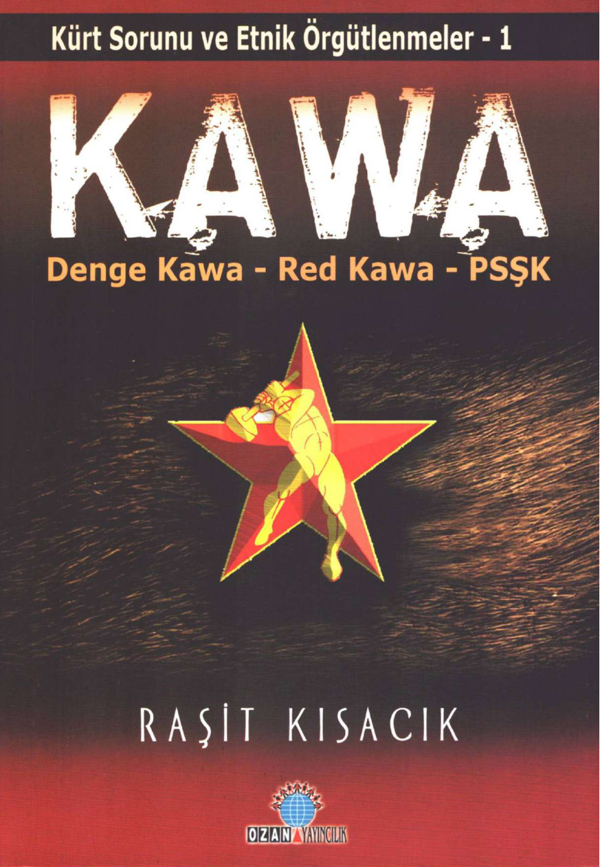 Kawa (Denge Kawa Red Kawa PSŞK) PDF İndir – Raşit Kısacık