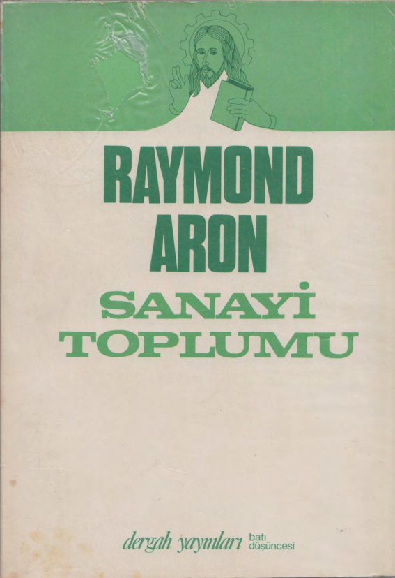 Sanayi Toplumu PDF İndir – Raymond Aron