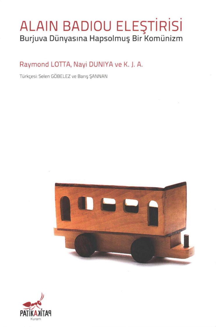Alain Badiou Eleştirisi PDF İndir – Raymond Lotta – Nuyi Duniya