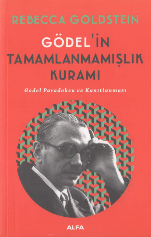 Gödelin Tamamlanmamışlık Kuramı PDF İndir – Rebecca Goldstein