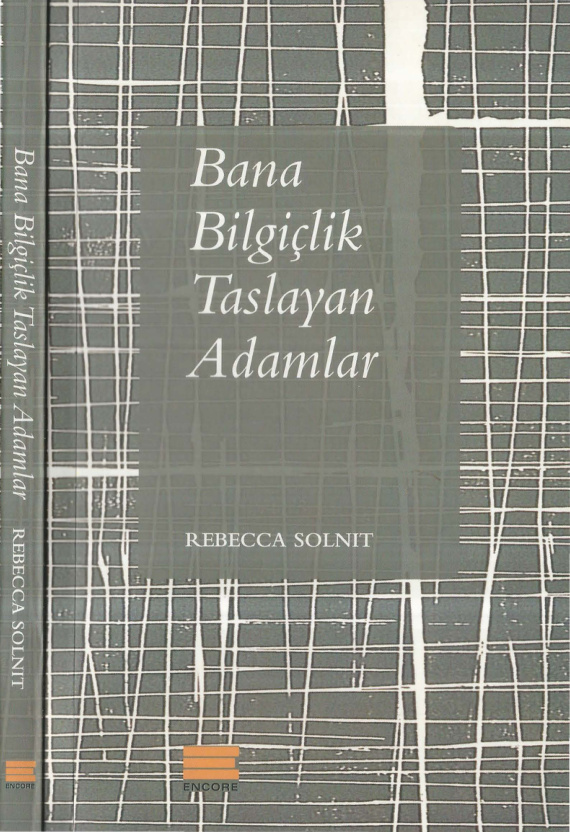 Bana Bilgiçlik Taslayan Adamlar PDF İndir – Rebecca Solnit