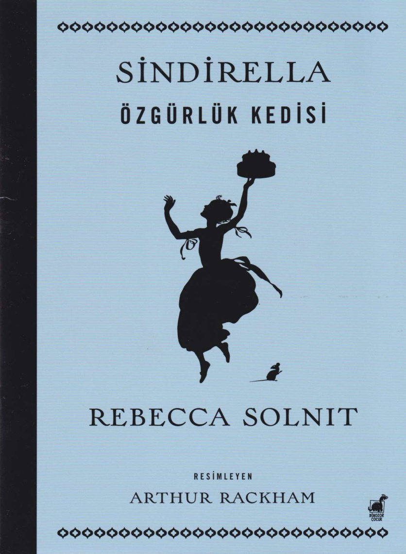 Sinderella Özgürlük Kedisi PDF İndir – Rebecca Solnit