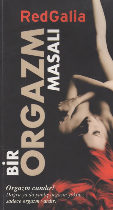 Bir Orgazm Masalı PDF İndir – Red Galia