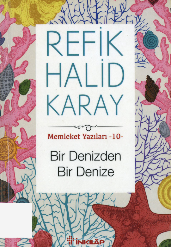 Bir Denizden Bir Denize – Memleket Yazıları 10 PDF İndir – Refik Halid Karay